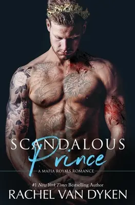 Prince scandaleux - Scandalous Prince