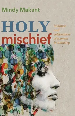 La sainte espièglerie - Holy Mischief