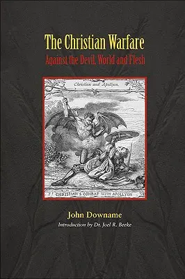 La guerre chrétienne contre Satan - The Christian Warfare Against Satan