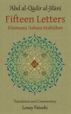 Quinze lettres (Khamsata 'Ashara Maktuban) - Fifteen Letters (Khamsata 'Ashara Maktuban)