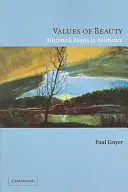 Les valeurs de la beauté : Essais historiques en esthétique - Values of Beauty: Historical Essays in Aesthetics