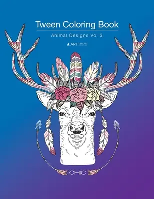 Livre de coloriage pour adolescents : Les dessins d'animaux Vol 3 : Livre de coloriage pour les adolescents, les jeunes adultes, les garçons, les filles, âgés de 9 à 12 ans, 13 à 16 ans, Cadeau d'art et d'artisanat, Gif mignon - Tween Coloring Book: Animal Designs Vol 3: Colouring Book for Teenagers, Young Adults, Boys, Girls, Ages 9-12, 13-16, Cute Arts & Craft Gif