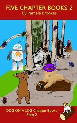 Five Chapter Books 2 : (Step 2) Sound Out Books (systematic decodable) Aide les lecteurs en développement, y compris ceux qui souffrent de dyslexie, à apprendre à lire. - Five Chapter Books 2: (Step 2) Sound Out Books (systematic decodable) Help Developing Readers, including Those with Dyslexia, Learn to Read