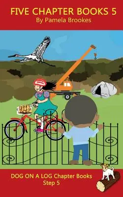Five Chapter Books 5 : (Step 5) Sound Out Books (systematic decodable) Help Developing Readers, including Those with Dyslexia, Learn to Read - Five Chapter Books 5: (Step 5) Sound Out Books (systematic decodable) Help Developing Readers, including Those with Dyslexia, Learn to Read
