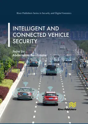 Sécurité des véhicules intelligents et connectés - Intelligent and Connected Vehicle Security