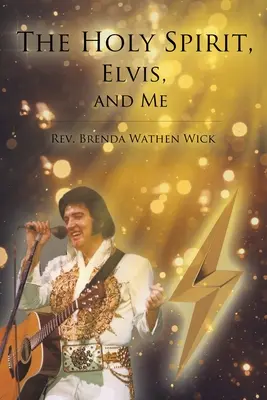 Le Saint-Esprit, Elvis et moi - The Holy Spirit, Elvis, and Me