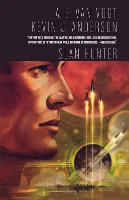 Le Chasseur de Slan : La suite de Slan - Slan Hunter: The Sequel to Slan