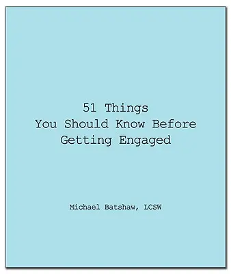 51 choses à savoir avant de se fiancer - 51 Things You Should Know Before Getting Engaged