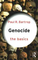 Le génocide : L'essentiel - Genocide: The Basics