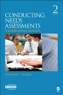 Évaluer les besoins : Une approche multidisciplinaire - Conducting Needs Assessments: A Multidisciplinary Approach