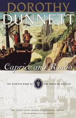 Caprice et Rondo : Le septième livre de la Maison de Niccolo - Caprice and Rondo: Book Seven of the House of Niccolo