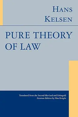 Théorie pure du droit - Pure Theory of Law