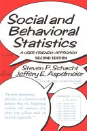 Statistiques sociales et comportementales : Une approche conviviale - Social and Behavioral Statistics: A User-Friendly Approach