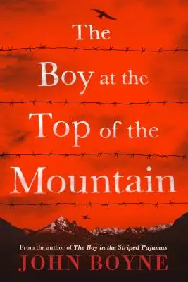 Le garçon au sommet de la montagne - The Boy at the Top of the Mountain