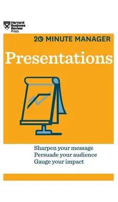 Présentations (Série HBR 20-Minute Manager) - Presentations (HBR 20-Minute Manager Series)