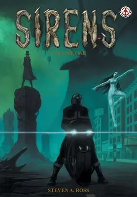 Sirènes : Volume 1 - Sirens: Volume 1