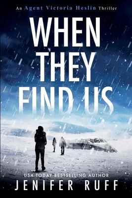 Quand ils nous trouvent - When They Find Us