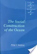 La construction sociale de l'océan - The Social Construction of the Ocean