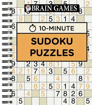 Jeux cérébraux - 10 minutes : Casse-tête Sudoku - Brain Games - 10 Minute: Sudoku Puzzles