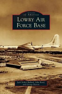 Base aérienne de Lowry - Lowry Air Force Base