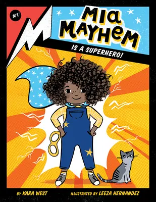 MIA Mayhem est une super-héroïne ! #1 - MIA Mayhem Is a Superhero!: #1