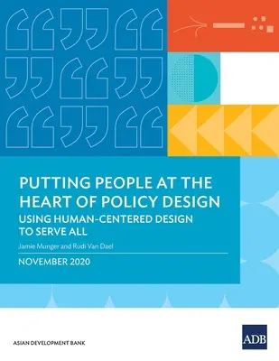 Mettre les gens au cœur de la conception des politiques : Utiliser la conception centrée sur l'homme pour servir tout le monde - Putting People at the Heart of Policy Design: Using Human-Centered Design to Serve All