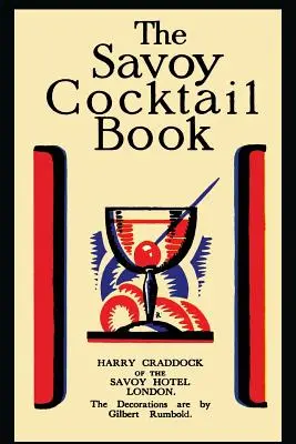 Le livre des cocktails du Savoy - The Savoy Cocktail Book