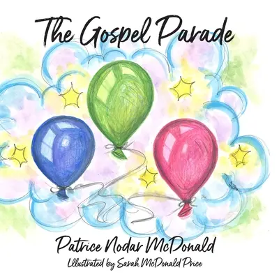 La Gospel Parade - The Gospel Parade