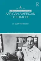 Routledge Introduction à la littérature afro-américaine - The Routledge Introduction to African American Literature