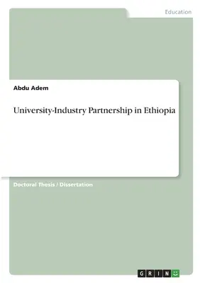 Partenariat université-industrie en Éthiopie - University-Industry Partnership in Ethiopia