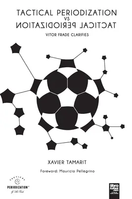 Périodisation tactique Vs Périodisation tactique - Tactical Periodization Vs Tactical Periodization