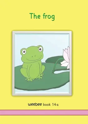 La grenouille abeille Livre 14a - The frog weebee Book 14a