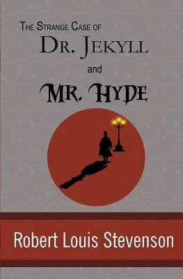 L'étrange affaire du Dr Jekyll et de M. Hyde - The Strange Case of Dr. Jekyll and Mr. Hyde