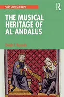 Le patrimoine musical d'Al-Andalus - The Musical Heritage of Al-Andalus