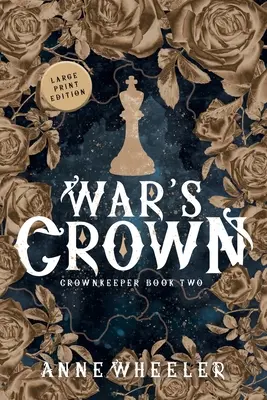 La couronne de la guerre - War's Crown