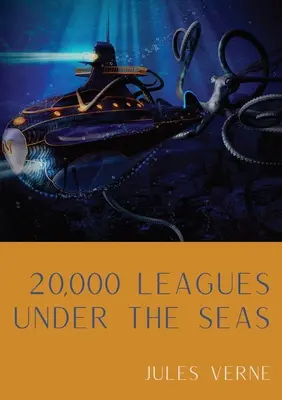 20 000 lieues sous les mers : Un classique de la science-fiction et de l'aventure écrit par l'écrivain français Jules Verne. - 20,000 Leagues Under the Seas: A classic science fiction adventure novel by French writer Jules Verne.