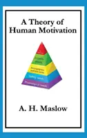 Une théorie de la motivation humaine - A Theory of Human Motivation