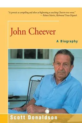 John Cheever : Une biographie - John Cheever: A Biography