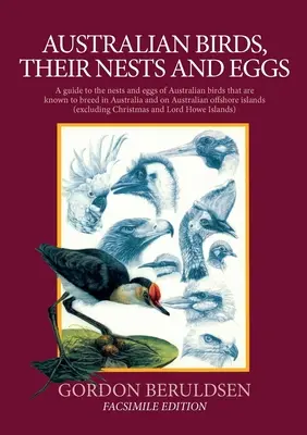 Les oiseaux d'Australie, leurs nids et leurs œufs - Australian Birds, Their Nests and Eggs