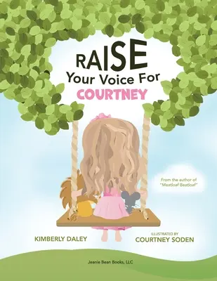 Levez la voix pour Courtney ! - Raise Your Voice For Courtney!