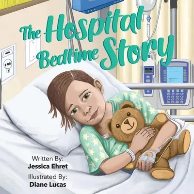 L'histoire du coucher à l'hôpital - The Hospital Bedtime Story