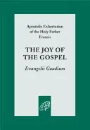 La joie de l'Évangile - Joy of the Gospel