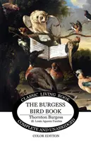Le livre des oiseaux de Burgess en couleur - The Burgess Bird Book in color
