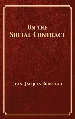 Sur le contrat social - On the Social Contract