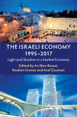 L'économie israélienne, 1995-2017 - The Israeli Economy, 1995-2017