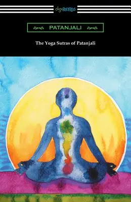 Les Yoga Sutras de Patanjali (traduits avec une préface de William Q. Judge) - The Yoga Sutras of Patanjali (Translated with a Preface by William Q. Judge)