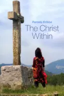 Le Christ en soi - The Christ Within