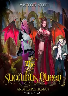 La succube et son animal de compagnie vol 2 - The succubus and her pet human vol 2