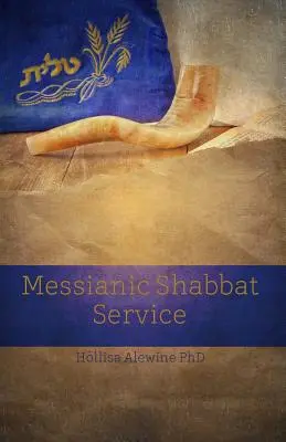 Service du shabbat messianique (Wilson Jim (Bing)) - Messianic Shabbat Service (Wilson Jim (Bing))