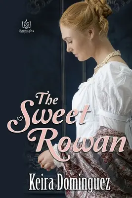 Le doux sorbier - The Sweet Rowan